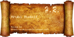Hrubi Rudolf névjegykártya